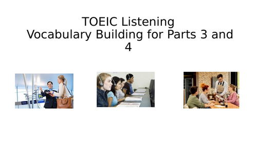 Vocabulary Building and Drilling for TOEIC: Restaurants