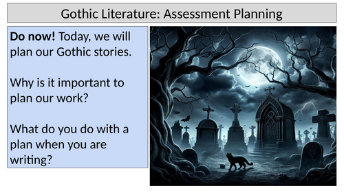 Gothic Assessment Planning