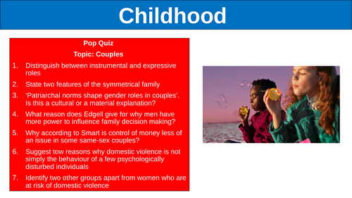 A Level Sociology Families: Childhood