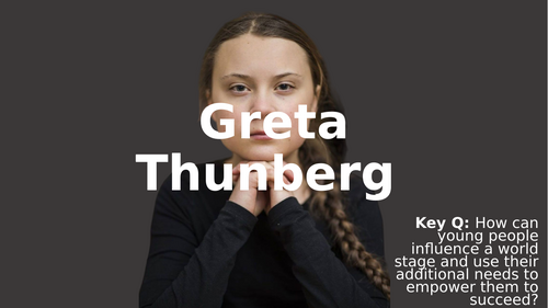 KS3 Religious studies(KS4 core religious studies)inspirational people lesson 10 - Greta Thunberg