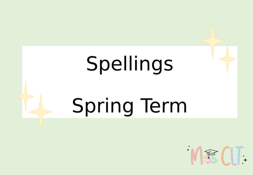 Spring Spellings Year 3 with Spelling Homework