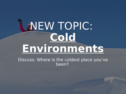 Exploring Cold Environments: An Introduction to Antarctica and Expedition Planning