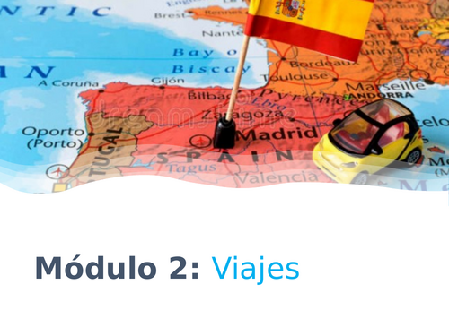 GCSE SPANISH 2024 NEW SPEC MODULE 2 VIAJES - ZONA CULTURA, UNIT 1, UNIT 2 AND UNIT 3 - 8 lessons