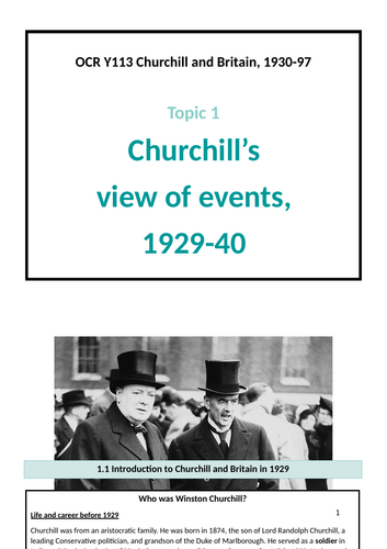 OCR A-Level History Y113: Topic 1 Churchill’s views on events 1929-39, CONTENT BOOKLET