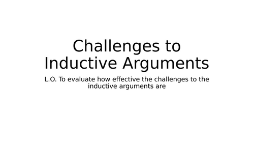 A-Level RS: Challenges to Inductive Arguments Full Lesson - Eduqas Philosophy