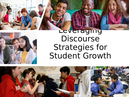 20 Discourse Strategies to Leverage Student Learning