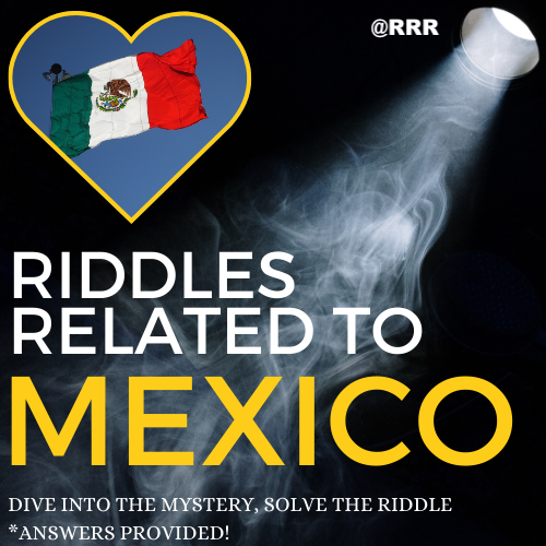 Mexico Independence Day Riddles with Answers: Steps to Make a Riddle included for FREE