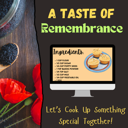 Remembrance Day Recipe: Poppy Seed Muffins for Kids to Make & Enjoy! (Freebie incl.)