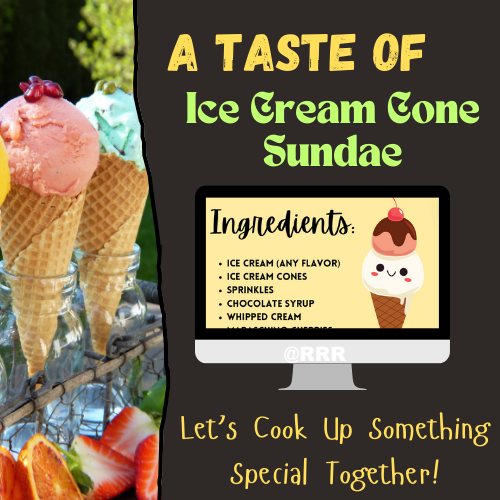 Ice Cream Cone Day: DIY Ice Cream Cone Sundae Recipe for Kids...Cooking up FUN!