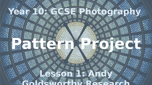 Pattern Project (14-Week GCSE Photography Unit)