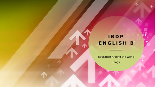 IB English B - Blogs - Education