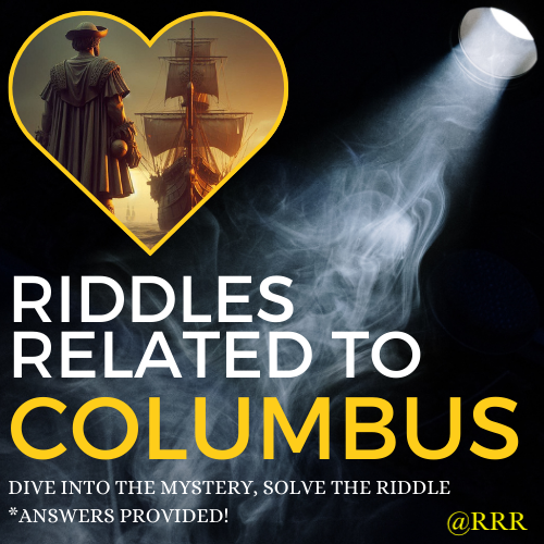20 Columbus Day Riddles with Answers Have some Fun with these Brain