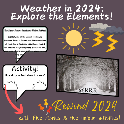 Weather Wonders of 2024: Storms, Sunshine & Surprises! Rewind Workbook