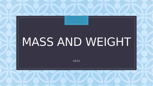 Mass and Weight