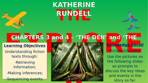 The Explorer - Chapters 3 and 4: 'The Den' and 'The River' - Double Lesson!