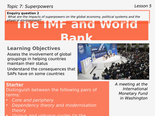 5 – The IMF and the World Bank (Superpowers, Edexcel, Pearson, A level, 9GEO)