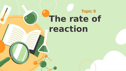 The rate of reaction (IGCSE)