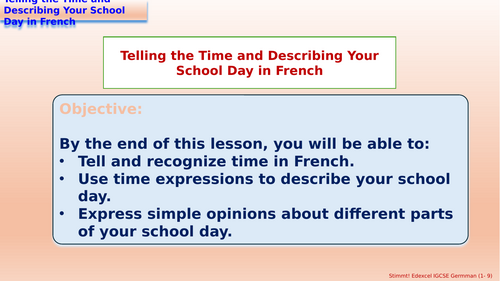 Telling the Time and Describing Your School Day in French