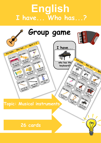 I Have, Who Has? Cardgame theme: musical instruments