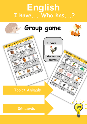 I Have, Who Has? Cardgame theme: Animals