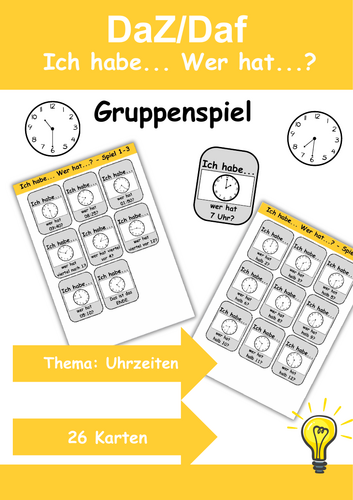 Ich habe, wer hat? Kartenspiel Thema: Uhrzeiten