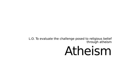 A-Level RS: Atheism Lesson - Eduqas Philosophy