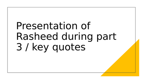 Presentation of Rasheed during part 3