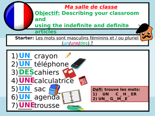 French In my classroom there is