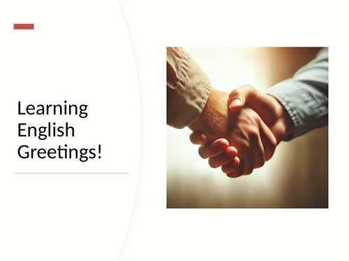 ESOL / EAL / English Functional Skills - Greetings and Farewells in English