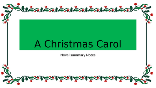 A Christmas Carol novel summary and key quotes