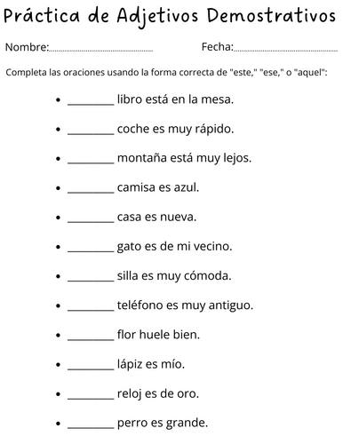 Práctica de Adjetivos Demostrativos - demonstrative adjectives in spanish