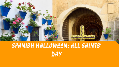 Exploring All Saints’ Day in Spain: Traditions and Cultural Influences