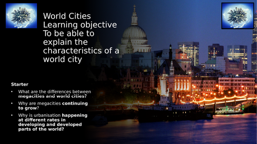 AQA A Level Geography. Contemporary Urban Environments - L11 World cities