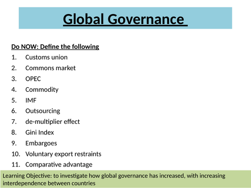 AQA A Level Geography – Global Systems and Global Governance – L15 - Global Governance