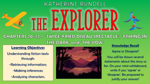 The Explorer - Chapters 20-22: 'Twice-Fried Osieau Spectacle' to 'The Vow' - Triple Lesson!