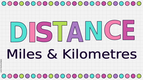 Converting Distances Miles & Kilometres