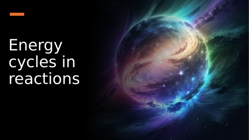 IBDP - Chemistry - Reactivity 1.2 - Energy cycles in reactions