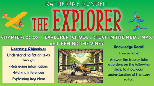 The Explorer - Chapters 23-26: 'Explorer School' to 'Behind the Vines' - Triple Lesson!