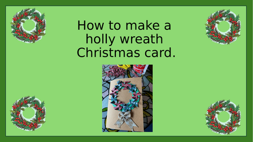 How to make a Holly Wreath  Card