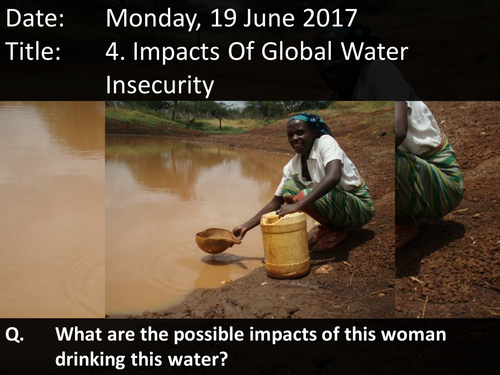Geography - impacts of global water insecurity