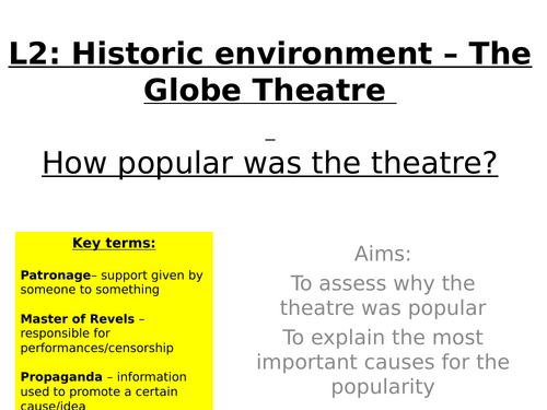 AQA 2026 HE - The Globe: L2: How popular was the theatre in Elizabethan England?