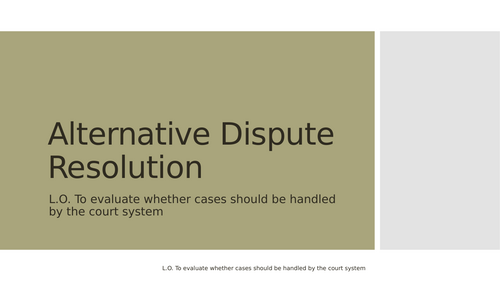 A-Level Law: ADR Full Lesson - Eduqas English Legal Systems - Alternative Dispute Resolution