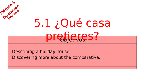 Viva 2 - Module 5.1 ¿Que casa prefieres?