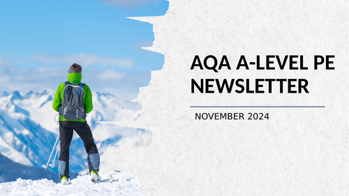 AQA A Level PE Newsletter