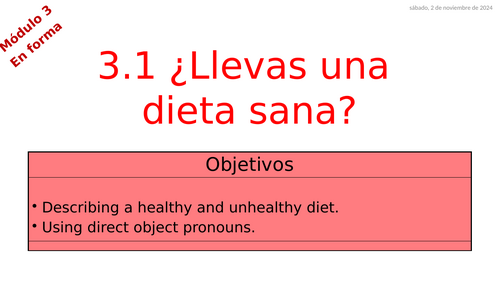 Viva 3 Rojo - Module 3.1 ¿Llevas una dieta sana?