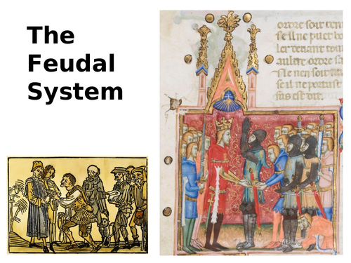 The Feudal System Informative Guide