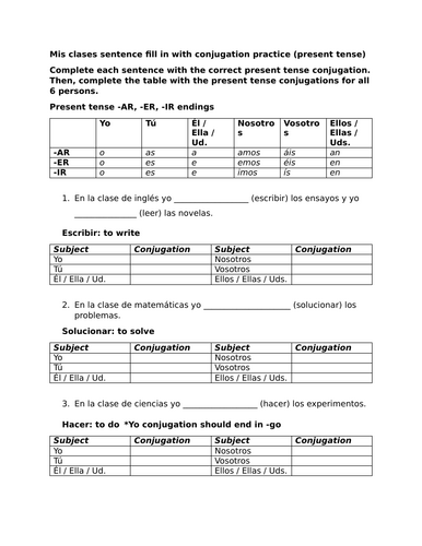 Mis clases sentence fill in with conjugation practice (present tense)