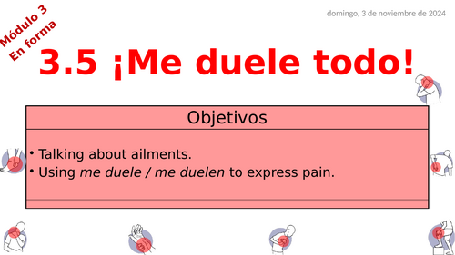 Viva 3 Rojo - Module 3.5 ¡Me duele todo!