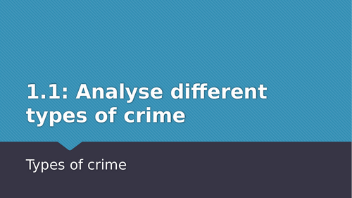 WJEC Criminology Unit 1 -1.1. Lesson 1