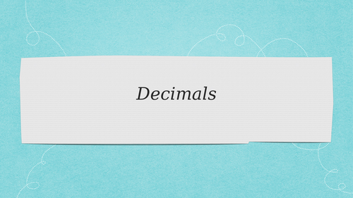 Inventing Decimals/Place Value